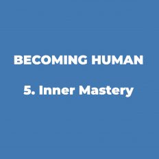5. Inner Mastery