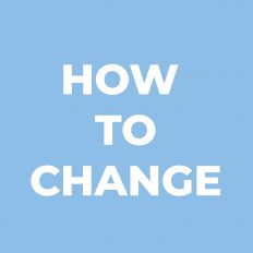 How to Change
